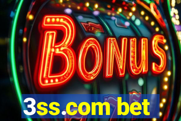 3ss.com bet